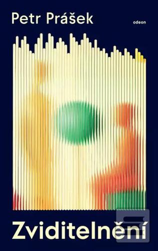 Kniha: Zviditelnění - Petr Prášek
