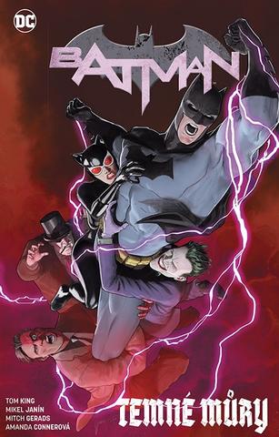 Kniha: Batman 10: Temné můry - Znovuzrození hrdinů DC - 1. vydanie - Tom King