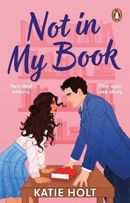 Kniha: Not in My Book - 1. vydanie - Katie Holt