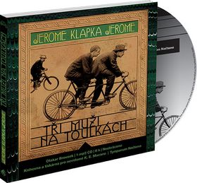 Médium CD: Tři muži na toulkách - Jerome Klapka Jerome