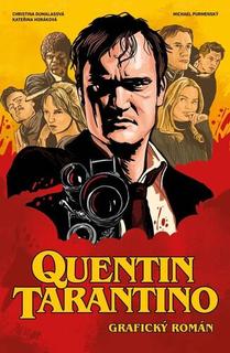 Kniha: Quentin Tarantino - Grafický román - Kateřina Horáková
