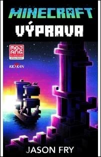 Kniha: Minecraft Výprava - Jason Fry