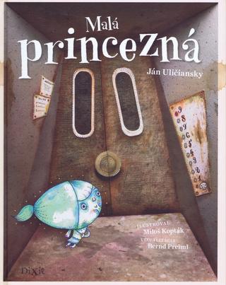 Kniha: Malá princezná - Ján Uličiansky