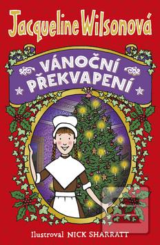 Kniha: Vánoční překvapení - 1. vydanie - Jacqueline Wilsonová