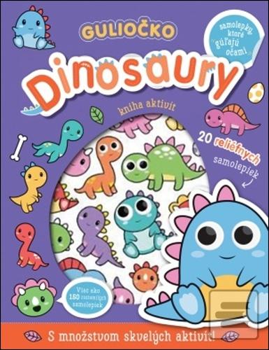 Guliočko Dinosaury