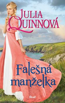 Kniha: Falešná manželka - 1. vydanie - Julia Quinn