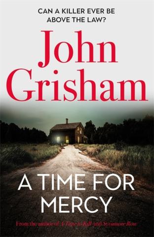 Kniha: A Time for Mercy - 1. vydanie - John Grisham