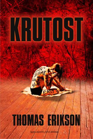 Kniha: Krutost - Thomas Erikson