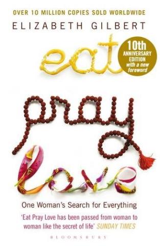 Kniha: Eat Pray Love - Elizabeth Gilbertová