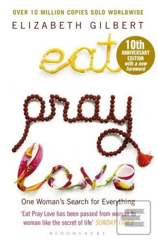Kniha: Eat Pray Love - Elizabeth Gilbertová
