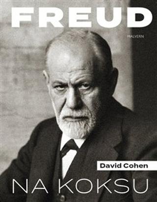 Kniha: Freud na koksu - David Cohen