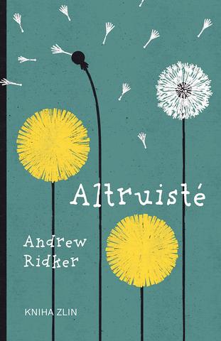 Kniha: Altruisté - Andrew Ridker