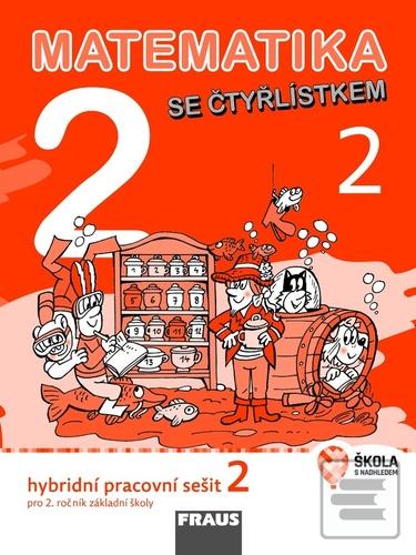 Matematika se Čtyřlístke… (Marie Kozlová; Šárka Pěchoučková; Alena Rakoušová)