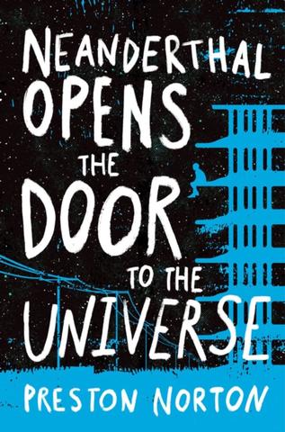 Kniha: Neanderthal Opens the Door to the Universe - Preston Norton