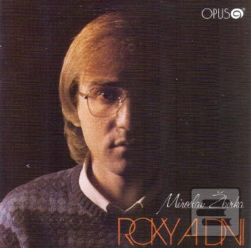 ZBIRKA; MIROSLAV: ROKY A… (Miroslav Žbirka)