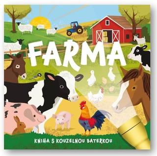 Kniha: Farma - Kniha s kouzelnou baterkou - 1. vydanie - Mel Plehov; Amanda Enright