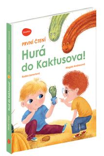 Kniha: Hurá do Kaktusova - Radka Lienertová; Magda Andresová