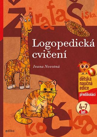 Kniha: Logopedická cvičení - 3. vydanie - Ivana Novotná