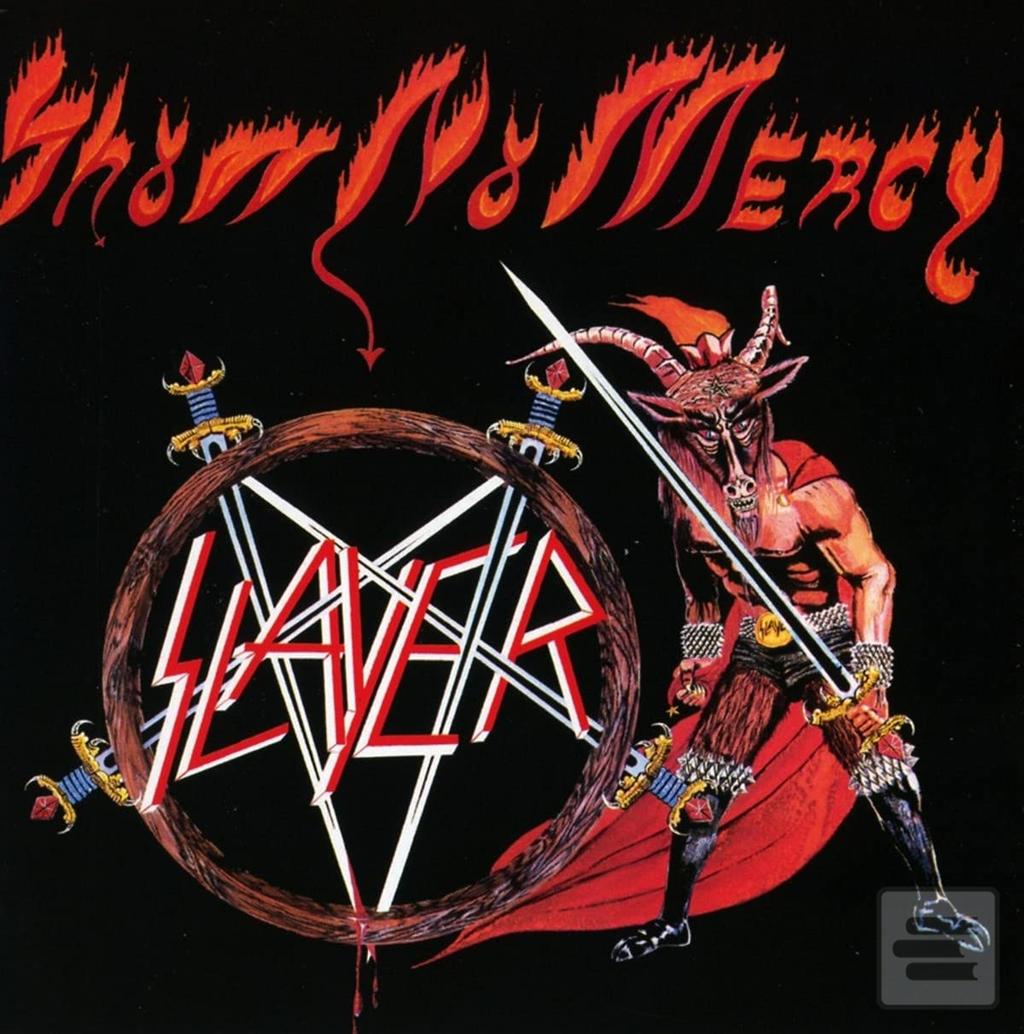 Slayer: Show No Mercy (Slayer)