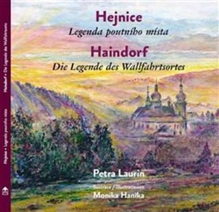 Kniha: Hejnice Legenda poutního místa - Petra Laurin