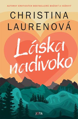 Kniha: Láska nadivoko - 1. vydanie - Christina Lauren