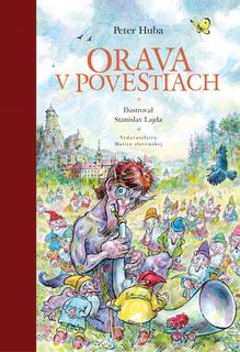 Kniha: Orava v povestiach - 1. vydanie - Peter Huba