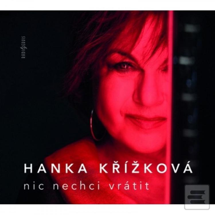 Křížková Hana:  Nic Nech… (Křížková Hana)