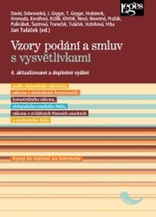 Kniha: Vzory podání a smluv s vysvětlivkami - 4. aktualizované a doplněné vydání - Jan Tuláček