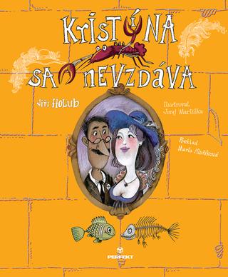 Kniha: Kristína sa nevzdáva - 1. vydanie - Jiří Holub