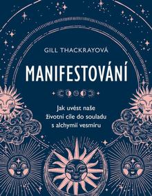 Kniha: Manifestování - Gill Thackrayová