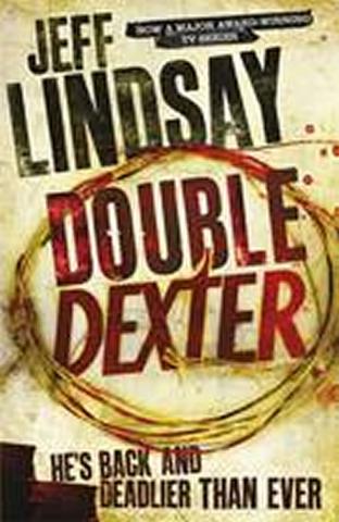 Kniha: Double Dexter - 1. vydanie - Jeff Lindsay