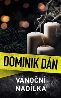 Kniha: Vánoční nadílka - 1. vydanie - Dominik Dán