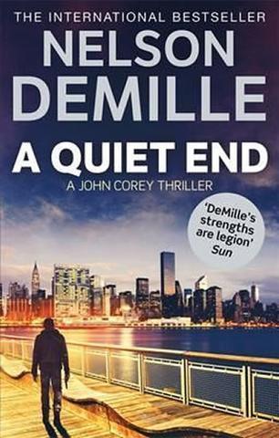 Kniha: A Quiet End - 1. vydanie - Nelson DeMille