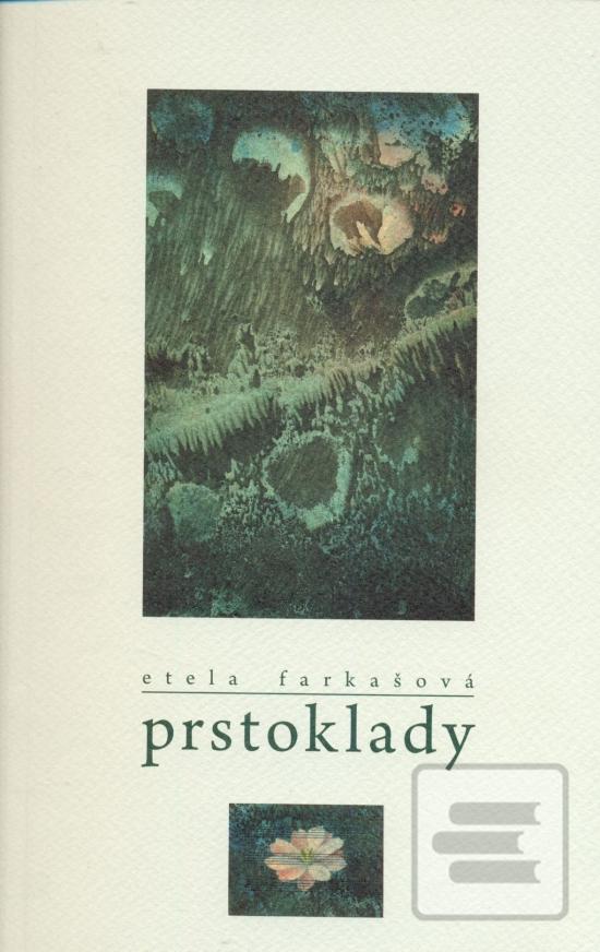 Kniha: Prstoklady - Etela Farkašová