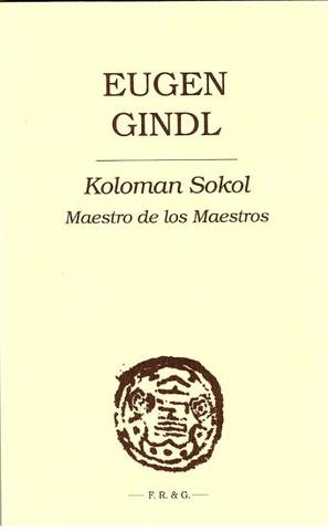Kniha : Koloman Sokol (Maestro de los Maestros)