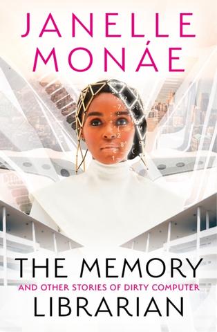 Kniha: The Memory Librarian - Janelle Monae