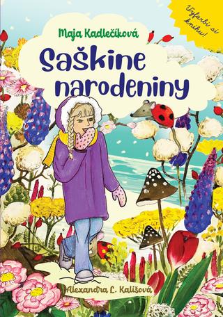Kniha: Saškine narodeniny - Maja Kadlečíková