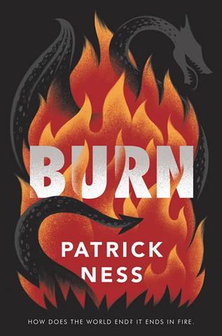 Kniha: Burn - 1. vydanie - Patrick Ness
