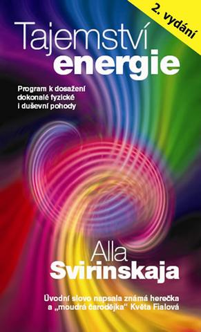 Kniha: Tajemství energie - 2. vydání - Alla Svirinskaja