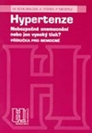 Kniha: Hypertenze - 1. vydanie - A. Stárek