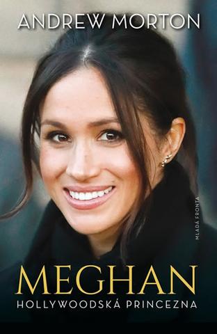 Kniha : Meghan - Hollywoodská princezna