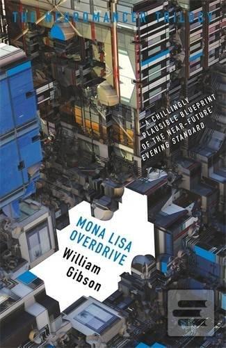 Kniha: Mona Lisa Overdrive - William Gibson