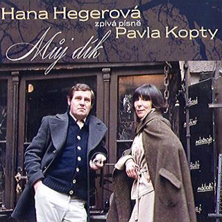 Kniha: Hana Hegerová: Můj dík / Zpívá písně Pavla Kopty - CD - Hana Hegerová