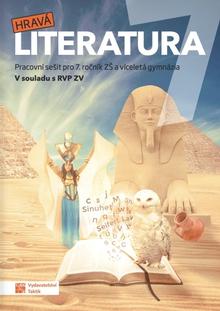 Kniha: Hravá literatura 7 - Pracovní sešit pro 7. ročník ZŠ