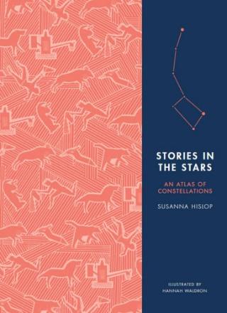 Kniha: Stories in the Stars : An Atlas of Constellations - Susanna Hislop