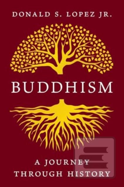 Buddhism (Donald S., Jr. Lopez)