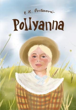 Kniha: Pollyanna - Eleanor Hodgman Porterová