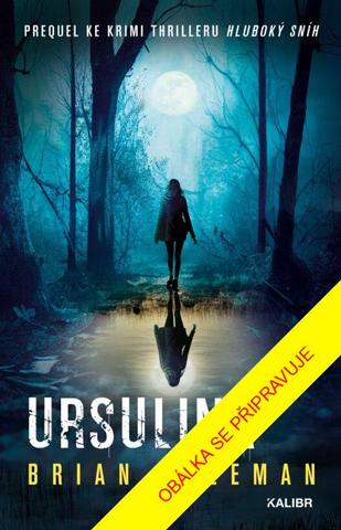 Kniha: Ursulina - 1. vydanie - Brian Freeman