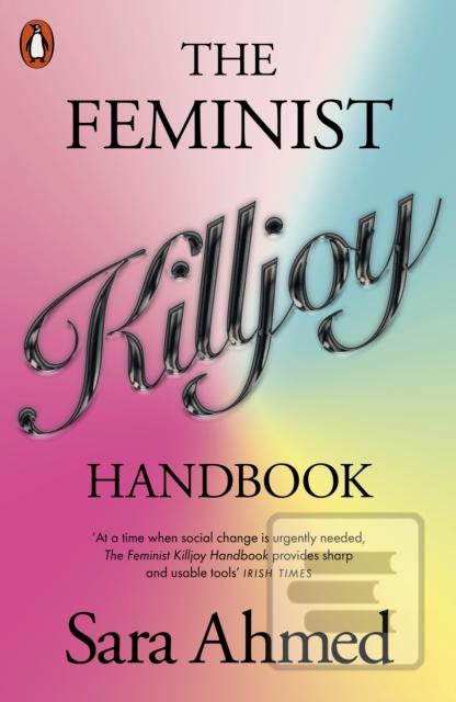 The Feminist Killjoy Han… (Sara Ahmed)