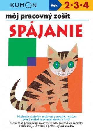 Kniha : Spájanie- môj pracovný zošit - 1. vydanie